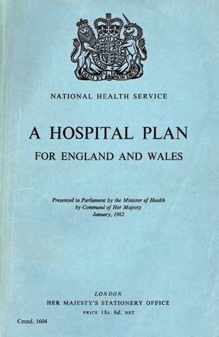A Hospital Plan for England and Wales