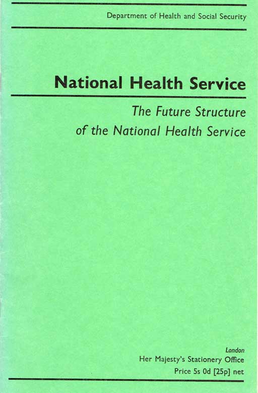 The Future structure of the National Health Service